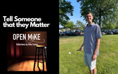 Tell Someone that they Matter